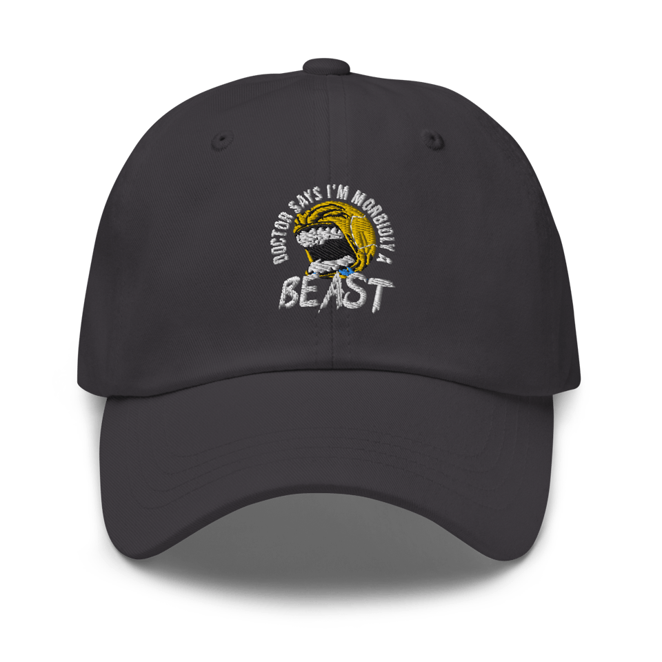 Doctor Says I'm Morbidly A Beast - Dad hat (Dark Grey)